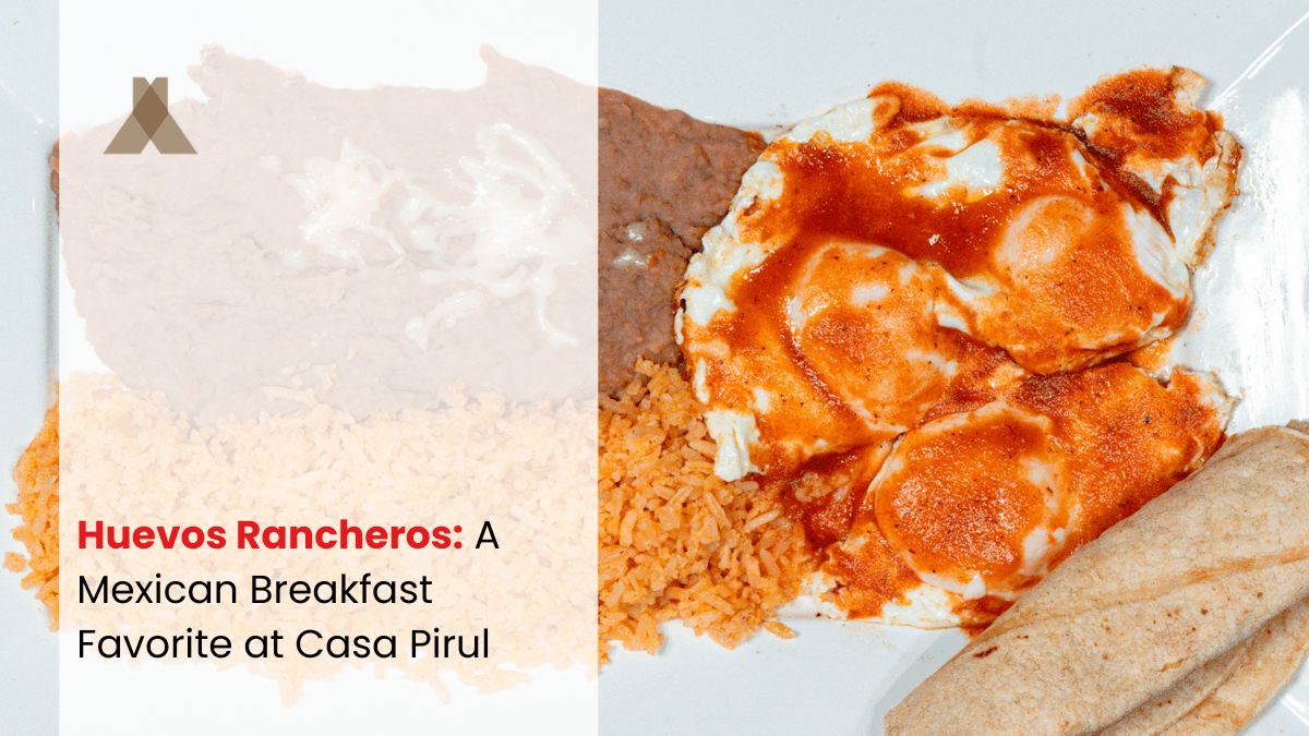 Casa Pirul - huevos rancheros